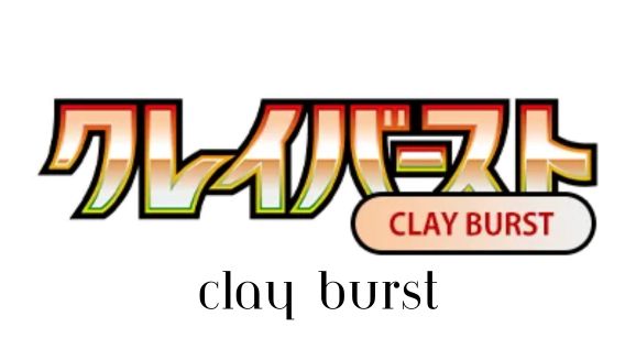 Clay Burst